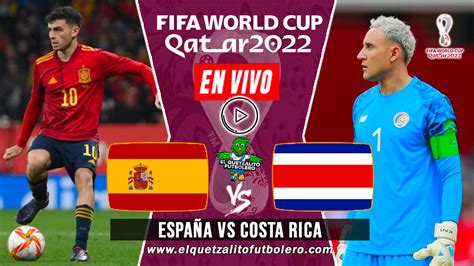 costa rica vs espana qatar 2022 world cup